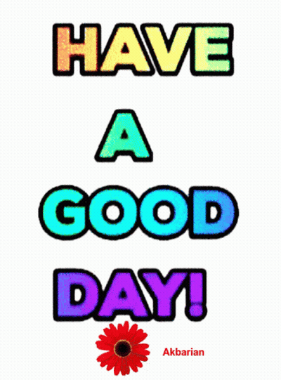 Have A Good Day Sign With Flower GIF