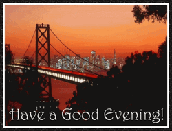 Have A Good Evening Bridge City Lights GIF
