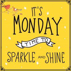 Have A Good Monday Sparkle Shine GIF