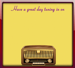 Have A Great Day Radio Day