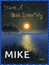Have A Great Evening Mike GIF