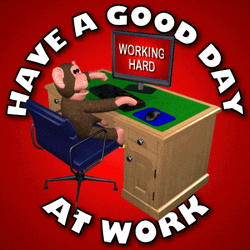 Have A Great First Day At Work Boss Monkey GIF