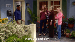 Have A Great First Day In Our Neighborhood GIF