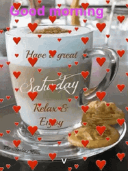 Have A Great Saturday Coffee Mornings GIF