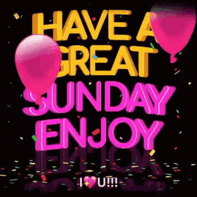 Have A Great Sunday With Pink Balloons And Confetti GIF