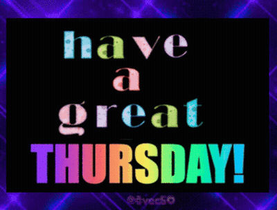 Have A Great Thursday Poster GIF
