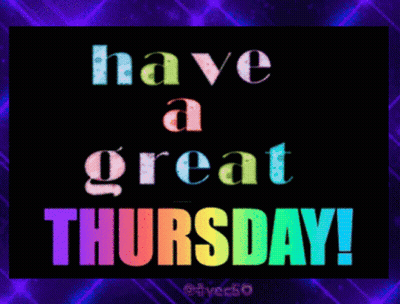 Have A Great Thursday Poster GIF