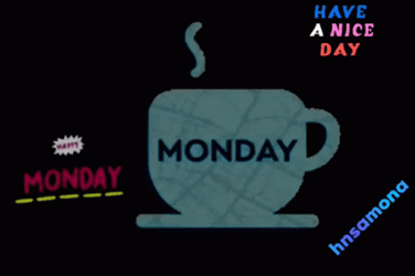 Have A Nice Monday Monday Morning GIF