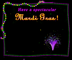 Have A Spectacular Mardi Gras