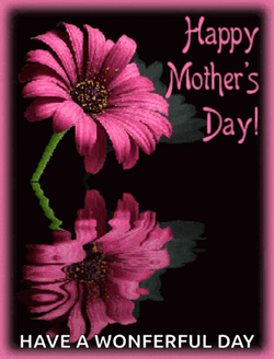 Have A Wonderful And Animated Happy Mothers Day GIF