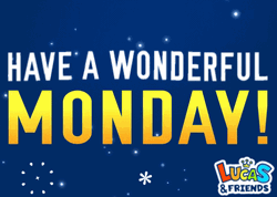 Have A Wonderful And Good Monday GIF