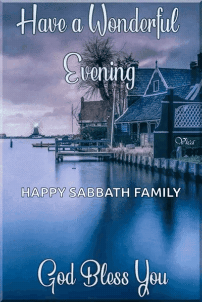 Have A Wonderful Evening And Happy Sabbath Family Postcard GIF