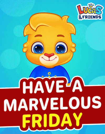 Have Marvelous Friday Poster With Lucas And Friends GIF