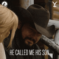He Called Me His Son Rip Yellowstone GIF