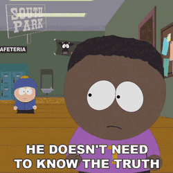 He Doesnt Need To Know The Truth Tolkien Black GIF