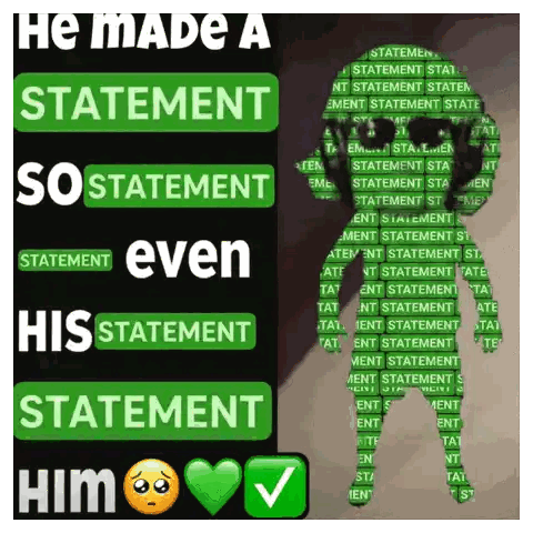He Made A Statement Poster Sticker