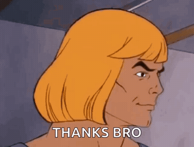He Man From Masters Of The Universe Is Making A Funny Face And Saying Thanks Bro GIF