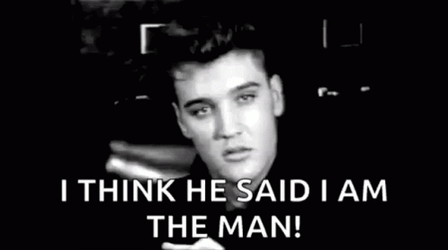 He Said I'm The Man GIF