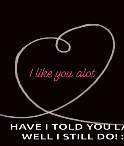 Heart Saying I Like You Alot GIF