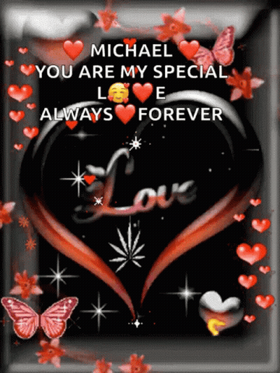 Heart Saying Michael You Are My Special Love Always Forever GIF