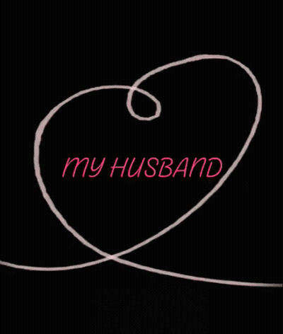 Heart Saying My Husband GIF
