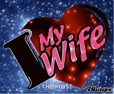 Heart Saying My Wife GIF