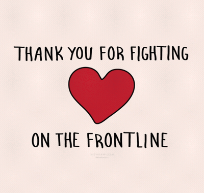 Heart Saying Thank You For Fighting On The Frontline