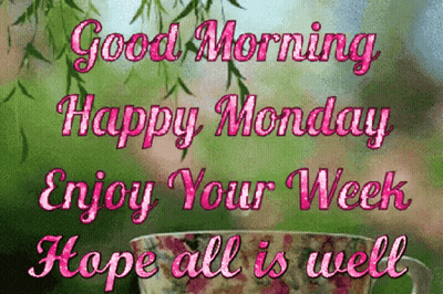 Heart Shaped Cup Good Morning Have A Good Week Everyone GIF