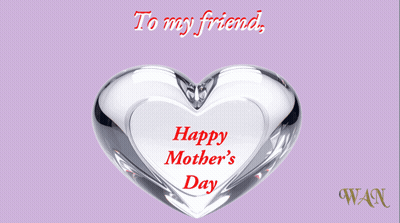 Heart-Shaped Picture Frame To My Friend You Are A Terrific Mother GIF