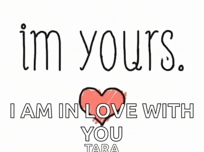 Heart With I Am In Love With You Tara GIF