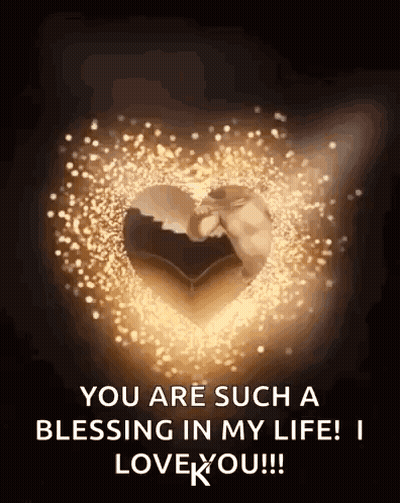 Heart With You Are A Blessing Love GIF