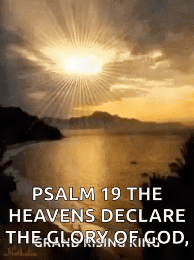 Heavens Declare Glory Of God GIF