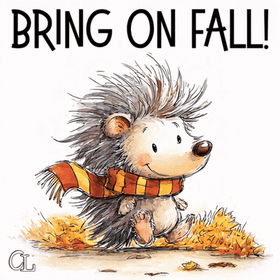 Hedgehog Wearing Scarf Saying Bring On Fall GIF