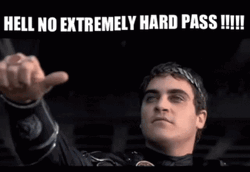 Hell No Extremely Hard Pass GIF