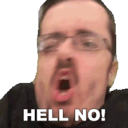 Hell No Ricky Berwick Sticker GIF