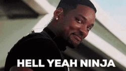 Hell Yeah Ninja Will Smith GIF