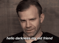 Hello Darkness My Old Friend Liam O'Brien GIF