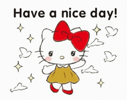 Hello Kitty Have A Great Day