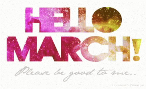 Hello March Sign GIF