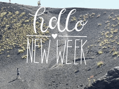 Hello New Week Sign On Hill GIF
