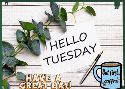 Hello Tuesday Card With Coffee GIF
