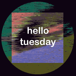 Hello Tuesday Vintage Static Animation GIF