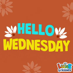 Hello Wednesday Brown Background GIF