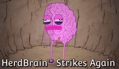 Herd Brain Strikes Again GIF