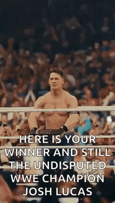 Here Is Your Winner And Still The Undisputable WWE Champion Josh Lucas GIF