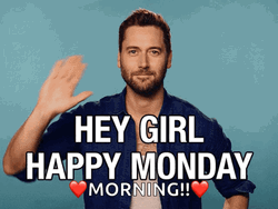 Hey Girl Hello Monday GIF