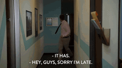 Hey Guys Sorry Im Late GIF