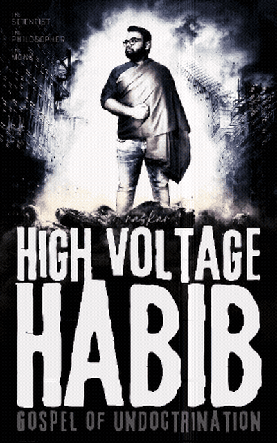 High Voltage Habib Gospel Of Undoctrination Poster GIF