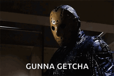 Hockey Mask Man Saying Gunna Getcha GIF