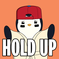 Hold Up Pudgy Penguin Is Not Finish Yet GIF